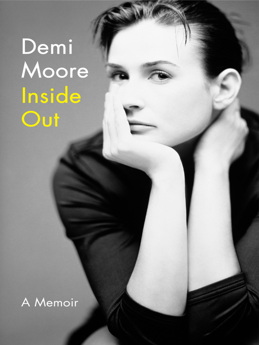 Title details for Inside Out by Demi Moore - Available